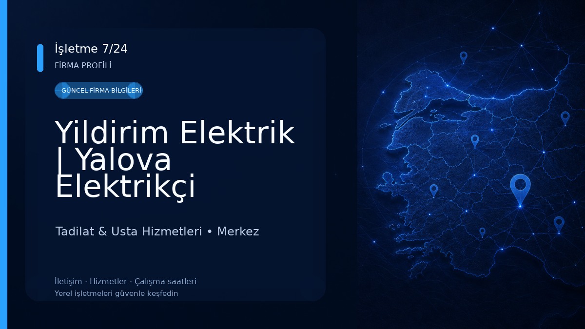 Yildirim Elektrik | Yalova Elektrikçi Tadilat & Usta Hizmetleri
